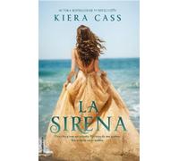 Kiera Cass La sirena / The Siren (Tascabile)