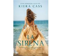 Kiera Cass La sirena / The Siren (Tascabile)