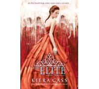 Kiera Cass The Elite (Tascabile) Selection