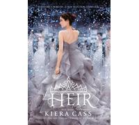 Kiera Cass The Heir (Tascabile) Selection