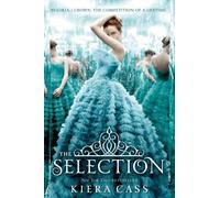 Kiera Cass The Selection (Tascabile) Selection