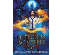 Elisa S Amore Kiera Legend Demigods Academy - Year One (Tascabile)