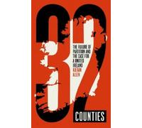 Kieran Allen 32 Counties (Tascabile)