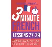 Kieran Ball 3 Minute French (Tascabile)