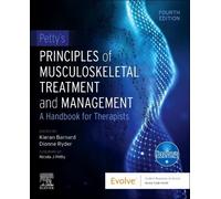 Petty's Principles of Musculoskeletal Treatment and Management: A Handbook for Therapists