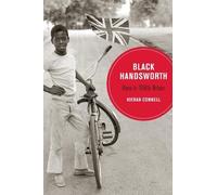 Kieran Connell Black Handsworth (Tascabile) Berkeley Series in British Studies
