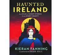 Kieran Fanning Haunted Ireland (Copertina rigida)