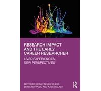 Kieran Fenby-Hulse Research Impact and the Early Career Researcher (Tascabile)