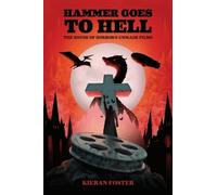 Kieran Foster Hammer Goes to Hell (Tascabile)