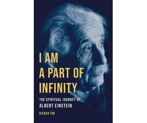 Kieran Fox I Am a Part of Infinity (Copertina rigida)