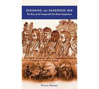 Kieran Hannon Designing and Dangerous Men (Tascabile)