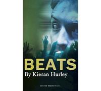 Kieran Hurley Beats (Tascabile) Oberon Modern Plays