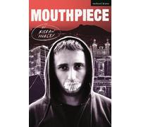 Kieran Hurley Mouthpiece (Tascabile) Modern Plays