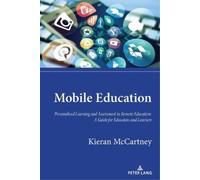 Kieran McCartney Mobile Education (Tascabile) Digital Learning and the Future