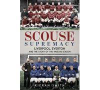 Kieran Smith Scouse Supremacy (Copertina rigida) (PRESALE 21/09/2026)