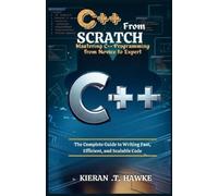 Kieran T C++ From Scratch (Tascabile)
