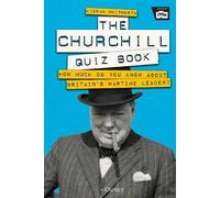 Kieran Whitworth The Churchill Quiz Book (Copertina rigida)