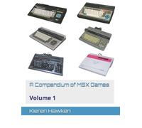 Kieren Hawken A Compendium of MSX Games (Tascabile)