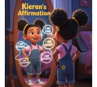 Kieren’s Affirmation