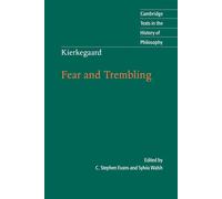 Kierkegaard: Fear and Trembling - Evans C. Stephen