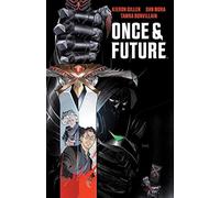 Kieron Gillen Dan Mora Once & Future 1: Der König ist untot (Copertina rigida)