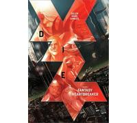Kieron Gillen Die Volume 1: Fantasy Heartbreaker (Tascabile) DIE TP