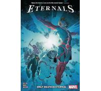 Kieron Gillen Eternals Vol. 1 : Only Death is Eternal (Tascabile)