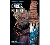 Kieron Gillen – Once & Future Vol. 3: The Parliament of Magpies – Tascabile