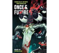 Kieron Gillen Once & Future Vol. 5 (Tascabile)