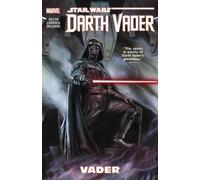 Kieron Gillen – Star Wars: Darth Vader Volume 1 – Vader – Tascabile