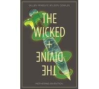Kieron Gillen The Wicked + The Divine Volume 7: Mothering Invention (Tascabile)