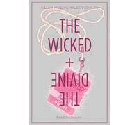 Kieron Gillen Wicked + The Divine Volume 2: Fandemonium (Tascabile)
