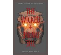 Kieron Gillen Wicked + The Divine Volume 6: Imperial Phase II (Tascabile)