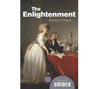 Kieron O'Hara The Enlightenment (Tascabile) Beginner's Guides