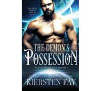 Kiersten Fay The Demon's Possession (Copertina rigida)