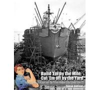 Kiersten Hanna Steve Gil Build 'Em by the Mile, Cut 'Em off by the (Tascabile)