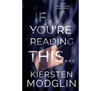 Kiersten Modglin If You're Reading This... (Tascabile)