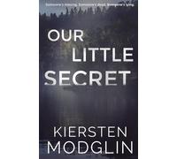 Kiersten Modglin Our Little Secret (Tascabile)