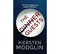 Kiersten Modglin The Dinner Guests (Tascabile)