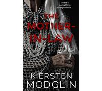 Kiersten Modglin The Mother-in-Law (Copertina rigida)