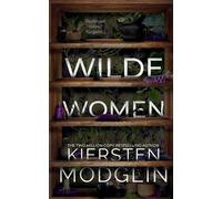 Kiersten Modglin Wilde Women (Tascabile)