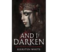 Kiersten White And I Darken (Tascabile) Conqueror’s Trilogy