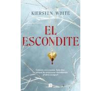 Kiersten White El escondite / Hide (Tascabile)