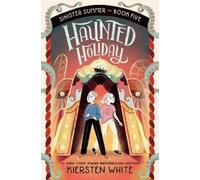 Kiersten White Haunted Holiday (Copertina rigida)