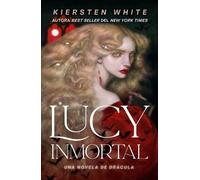 Kiersten White Lucy Inmortal (Tascabile)