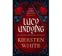 Kiersten White Lucy Undying: A Dracula Novel (Tascabile)