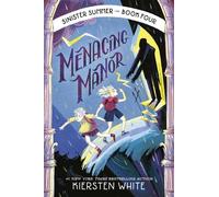 Kiersten White Menacing Manor (Copertina rigida)