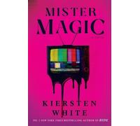 Kiersten White Mister Magic (Tascabile)