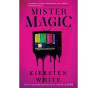 Kiersten White Mister Magic (Tascabile)