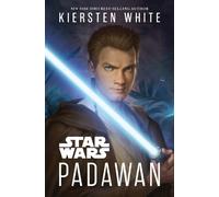 Kiersten White Star Wars: Padawan (Copertina rigida)